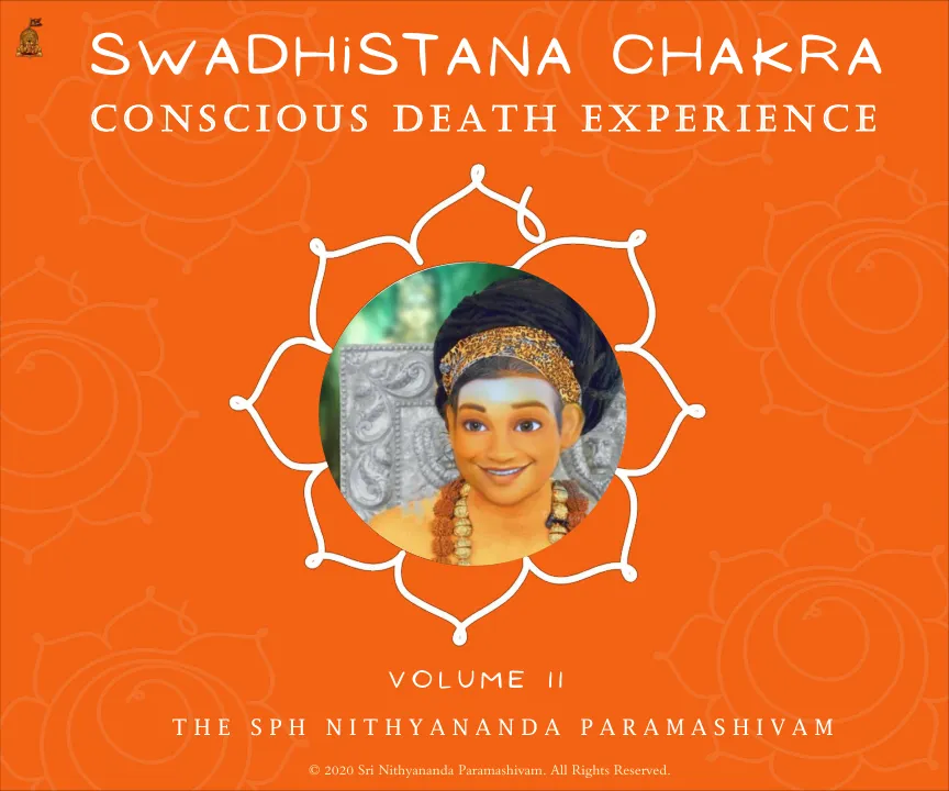 Swadhishthana Chakra - Lessons 4 to 7 - English